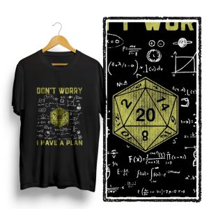 Camiseta preta de Dungeons & Dragons com D20 e a frase Don't worry I have a plan